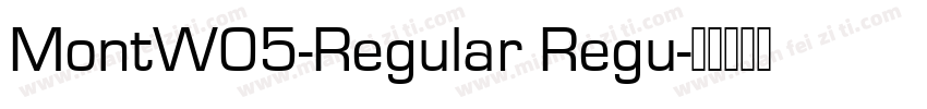 MontW05-Regular Regu字体转换